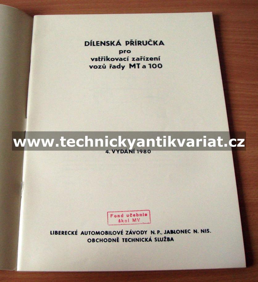 Liaz MT100 - vstřikovací zařízení
