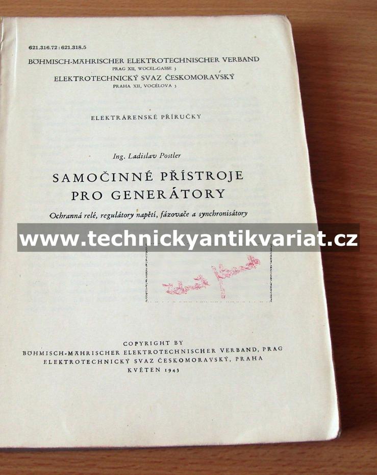 Samočinné přístroje pro generátory - Ladislav Postler (1945)