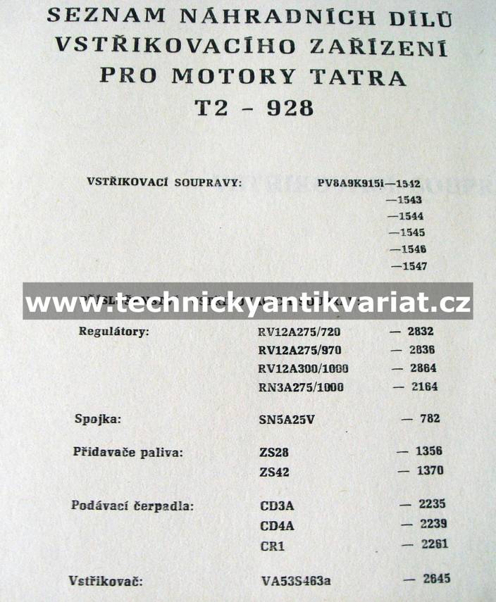 Tatra T2-T928 motor - vstřikovací zařízení