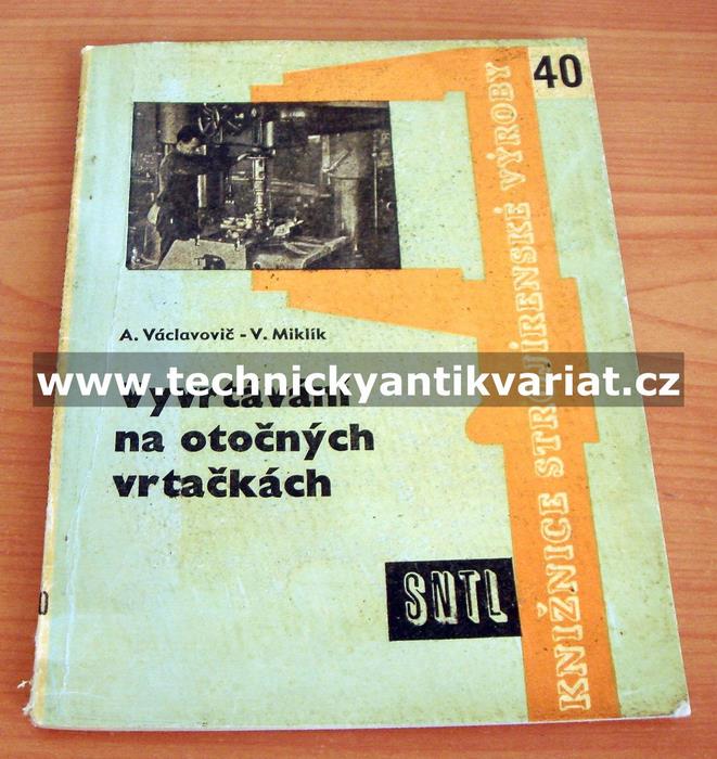 Vyvrtávání na otočných vrtačkách