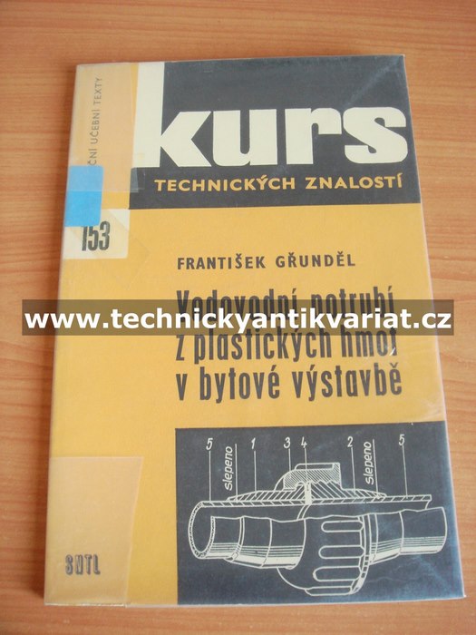 Kurs 153 Vodovodní potrubí z plastických hmot v bytové výstavbě