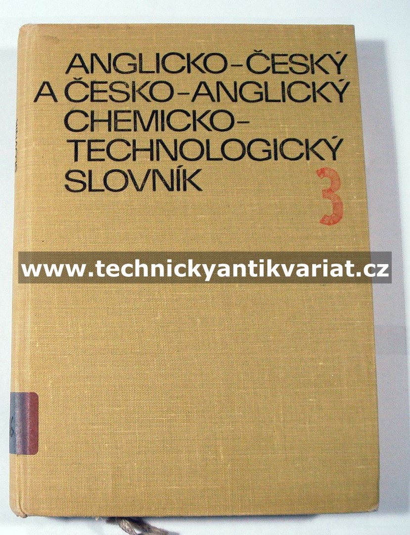 Anglicko-český a česko-anglický chemicko-technologický technický slovník