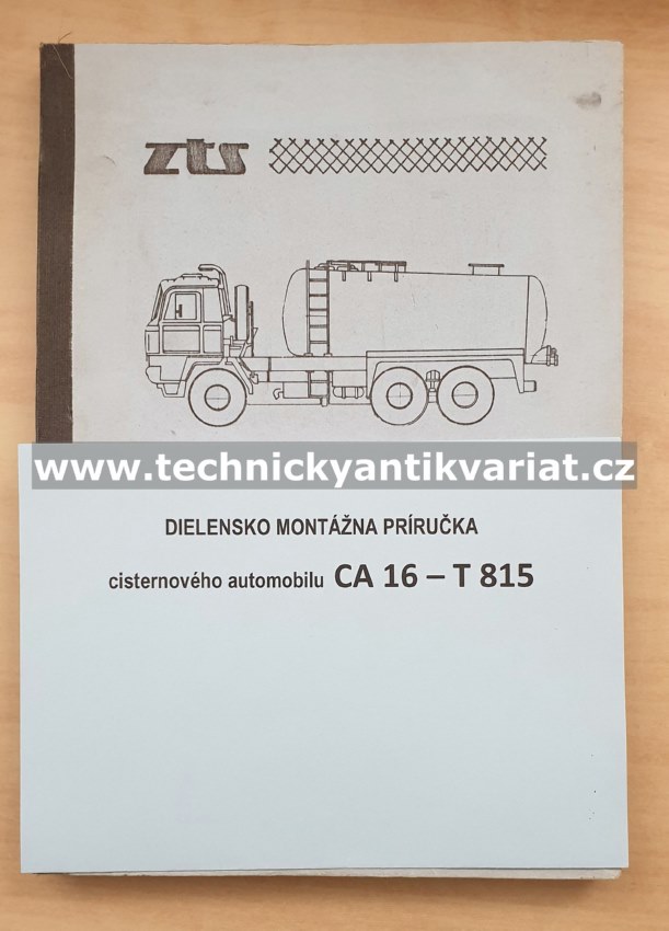 Tatra 815 CAS 16T - Dílenská příručka (1984) POUZE TEXTOVÁ ČÁST!
