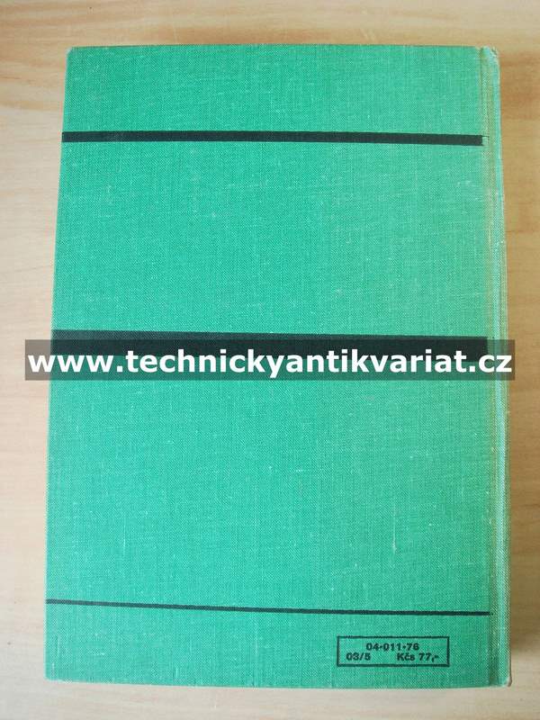 Technická mechanika pro elektrotechnické obory - I. Mechanika tuhých těles - Hašek (1965)