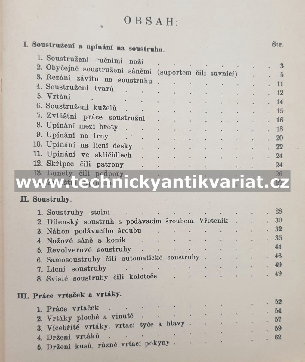 Strojní obrábění III. Nauka o zpracování kovů - Svatopluk Černoch (1930)