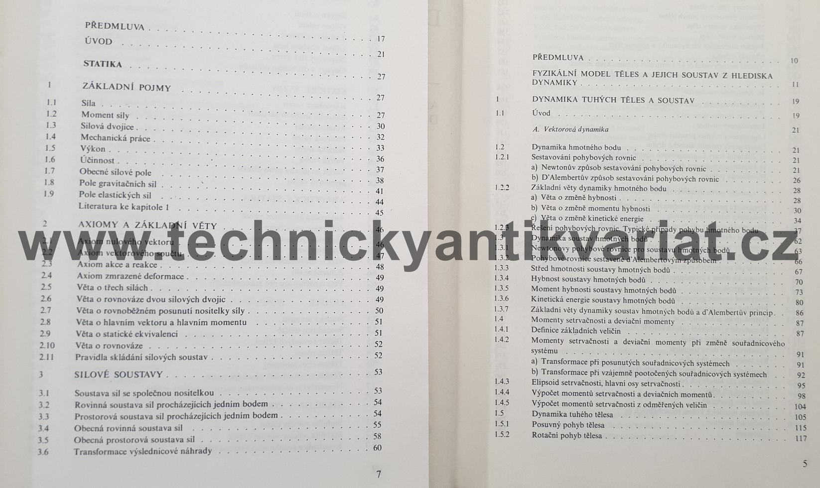 Mechanika I.,II., K. Juliš, R.Brepta (1986, 1987)