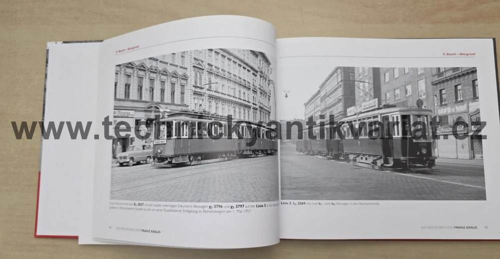 Auf den Spuren von Franz Kraus: Wiener Straßenbahn um 1950 - Josef Pospichal (2017)
