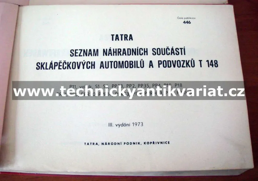 Tatra 148 P11, valník, S1, S3, PP33, PP2, PP35, PP4, P19,P18, PRS1, PP5, PPR20, PPR14, PPRS3, PP6, PPRHS3, PP7, PPRH32 - seznam náhradních součástí (1973)
