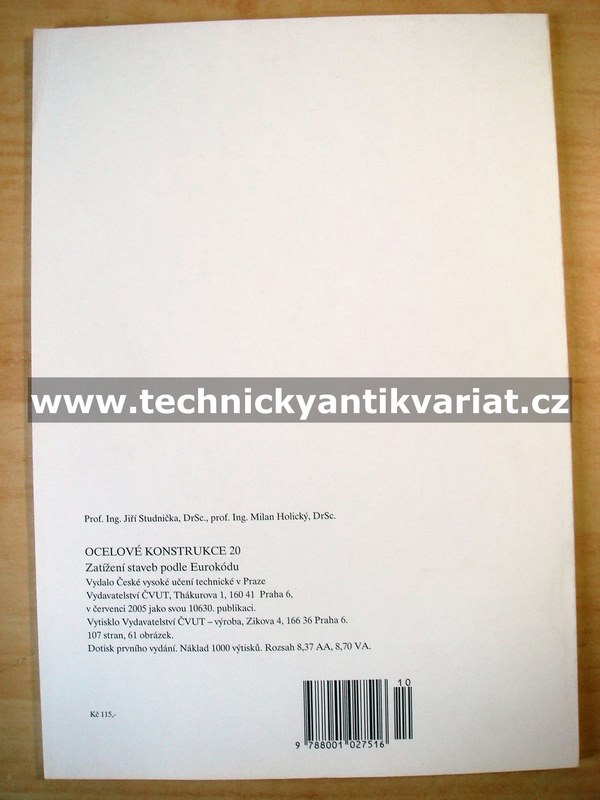 Ocelové konstrukce 20 Zatížení staveb podle Eurokodu (2005)