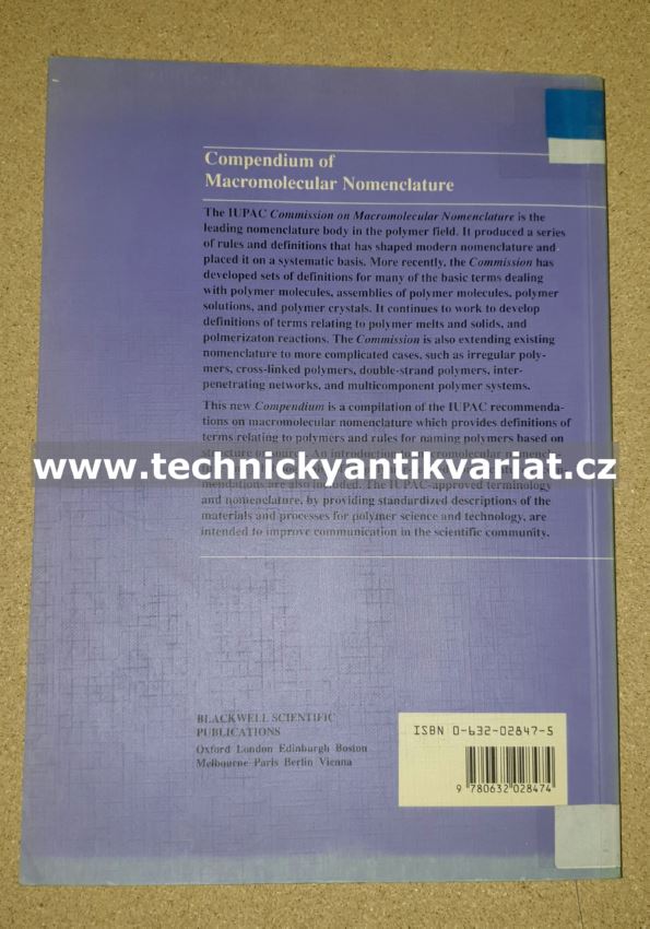Compendium of Macromolecular Nomeclatur - W.V.Metanomski (1991)