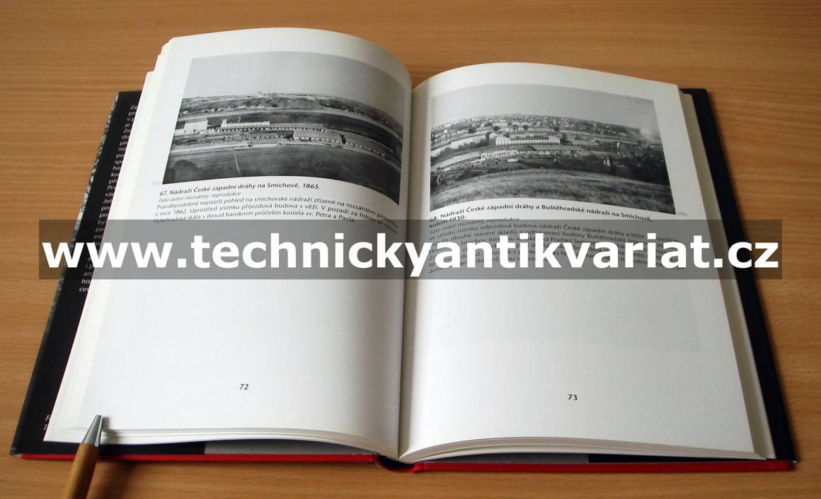 Zmizelá Praha - nádraží a železniční tratě - Kateřina Bečková (2009