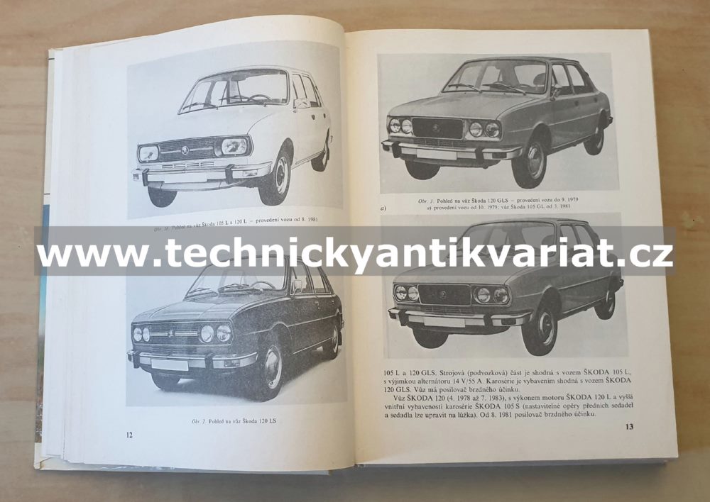 Škoda 105, 120, 130 Garde, Rapid - Údržba a opravy automobilů - J. Andrt (1987)