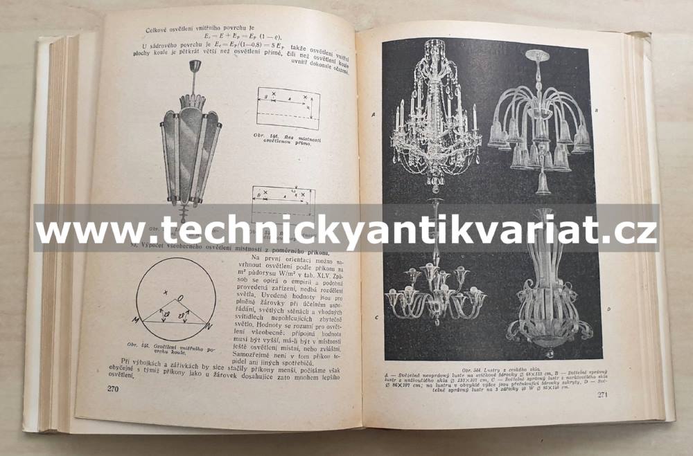 Elektrotechnika VI. Elektrické světlo - Anýž, Batka, Holý (1950)