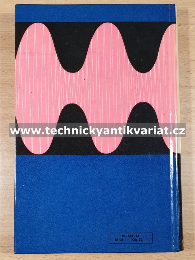 Měření a slaďování amatérských přijímačů - Tomáš Hyan (1964)