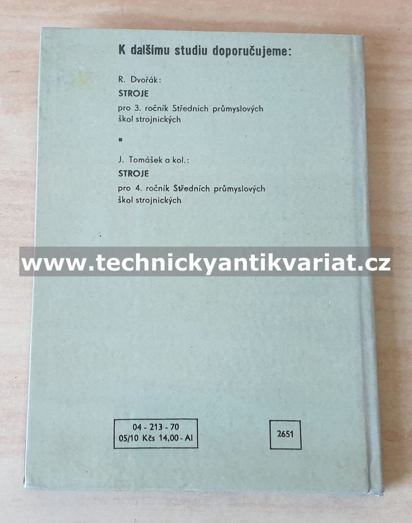 Stroje a zařízení II. - Doleček, Gajdoš, Hájek, Hrouda, Moravec (1970)