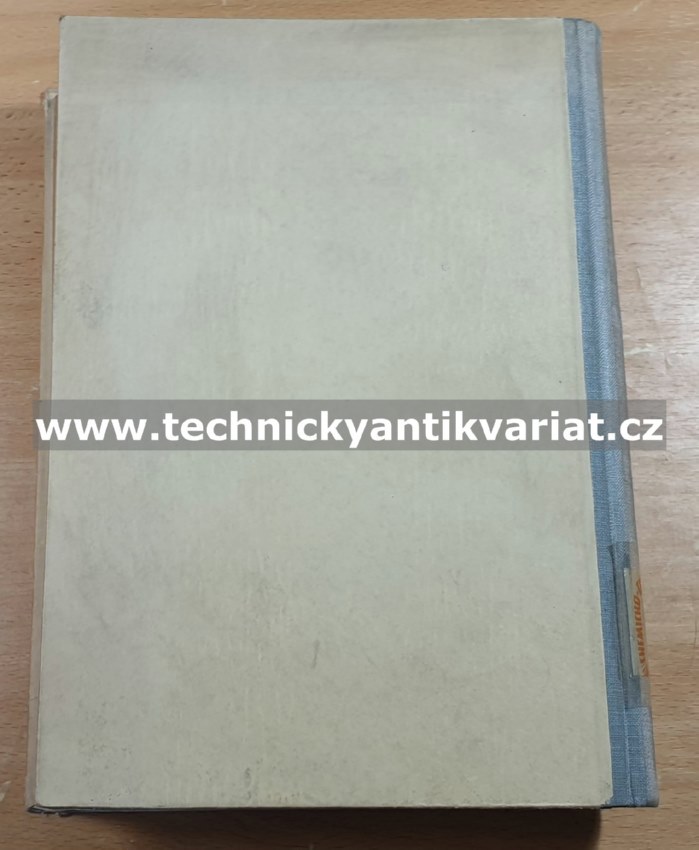 Chemická technologie textilní I. Předběžná úprava textilního materiálu a výrobků (1952) 