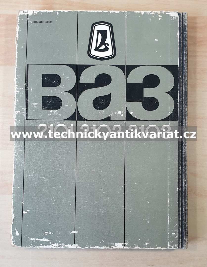 VAZ 2101,2102, 2103 - dílenská příručka