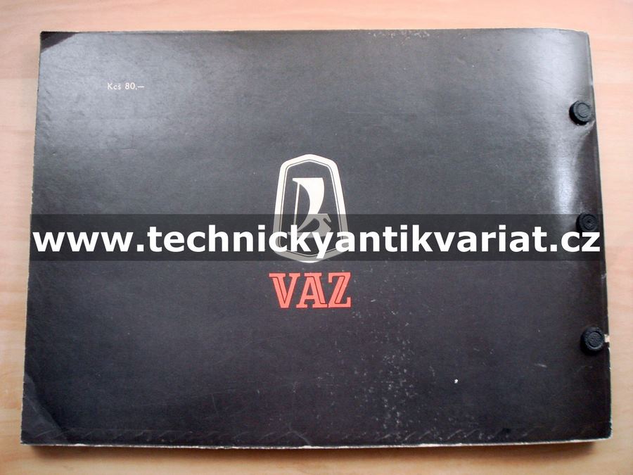 Osobní automobily VAZ - konstrukce a technické ošetřování