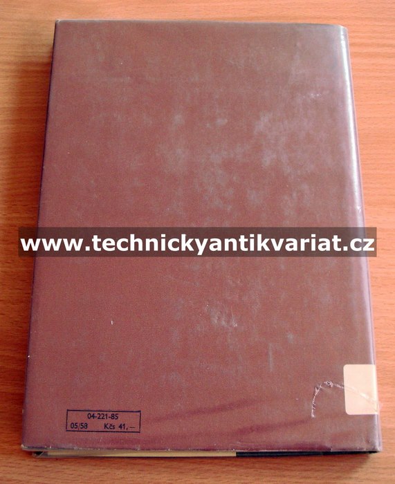 Hodnocení jakosti a účinností protikorozních ochran strojírenských výrobků - J. Průšek (1985)