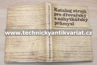 Katalog strojů pro dřevařský a nábytkářský průmysl (1977)