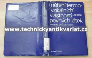 Měření termofyzikálních vlastností pevných látek - Jaroslav Šesták (1982)