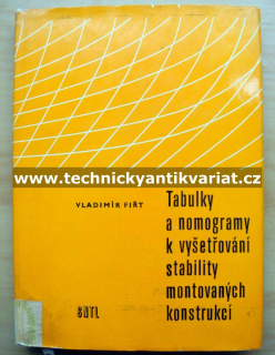 Tabulky a nomogramy k vyšetřování stability montovaných konstrukcí - V. Fiřt (1966)