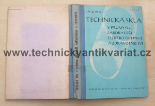 Technická skla - M. B. Volf (1953)