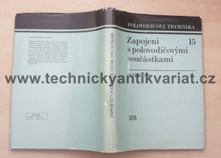 Zapojení s polovodičovými součástkami - Milan Syrovátko (1987)