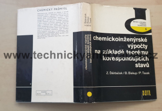 Chemickoinženýrské výpočty na základě teorému korespondujících stavů - Štěrbáček, Biskup, Tausk (1981)