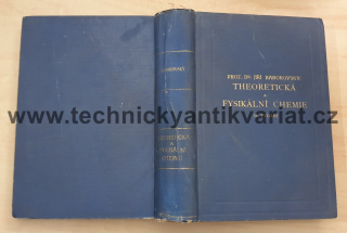 Theoretická a fysikální chemie - Jiří Báborovský (1926)
