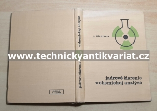Jádrové žiarenie v chemickej analýze - J. Tolgyessy (1962)