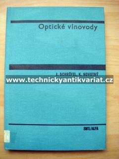 Optické vlnovody - Schrofel, Novotný (1986)