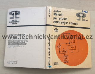 Měření při revizích elektrických zařízení - J. Tříska (1986)