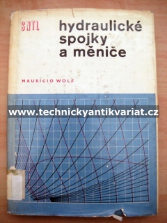 Hydraulické spojky a měniče - Mauricio Wolf (1965)