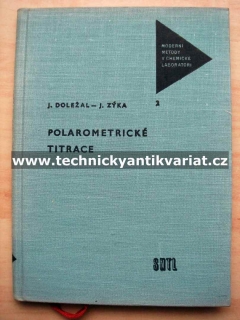 Polarometrické titrace - Doležal, Zýka (1961)