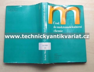 Úvod do makromolekulární chemie - Artur Stoy (1973)