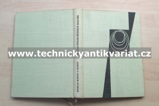 Obrábění těžkoobrobitelných materiálů - Miroslav Mikovec (1963)
