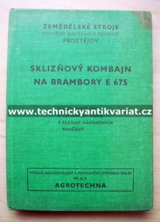 Sklizňový kombajn na brambory E675 - technický popis, seznam náhradních součástí