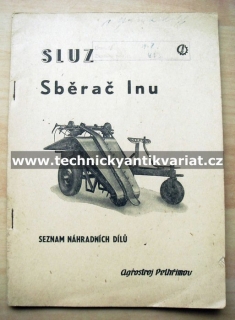 Sběrač lnu SLUZ - seznam náhradních součástí
