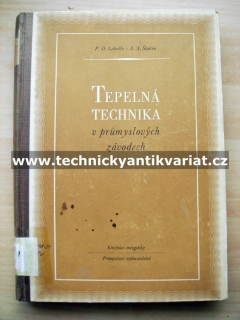 Tepelná technika v průmyslových závodech - Lebeděv, Ščukin (1952)