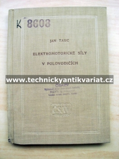 Elektromotorické síly v polovodičích - Jan Tauc (1958)