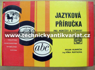 Jazyková příručka pro montéry a techniky - Hlaváček, Pustková (1979)