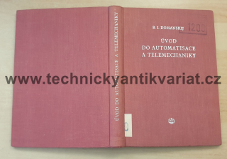 Úvod do automatisace a telemechaiky - Domanskij (1954)