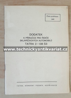 Tatra 2-138 S3 - DODATEK k příručce pro řidiče (1968)