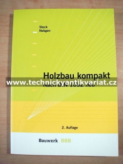 Holzbau kompakt - Steck Nebgen (2008)