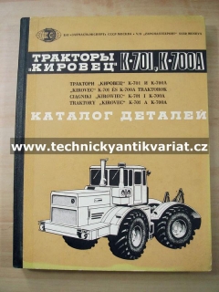 Traktor K701, K700A Kirovec - katalog dílů (1981)