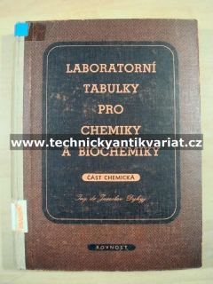 Laboratorní tabulky pro chemiky a biochemiky - část technická (1947)