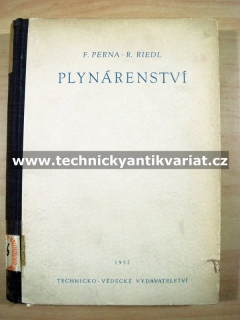 Plynárenství I. Perna, Riedl, Špetla (1952)
