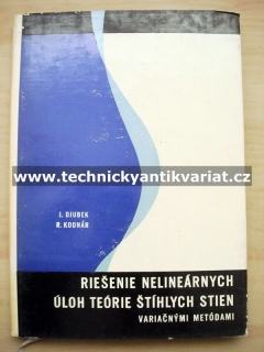 Reišenie nelineárnych úloh teorie štíhlých stien - Djubek, Kodnár (1965)