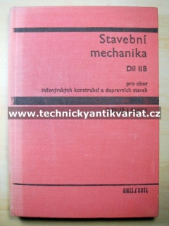 Stavební mechanika IIB - Kolář, Sobota (1965)